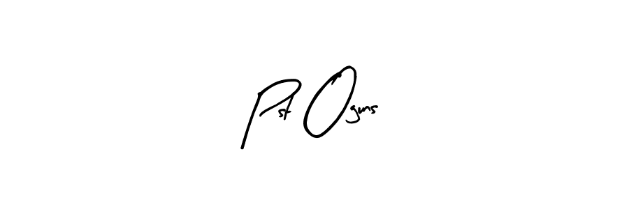 Here are the top 10 professional signature styles for the name Pst Oguns. These are the best autograph styles you can use for your name. Pst Oguns signature style 8 images and pictures png