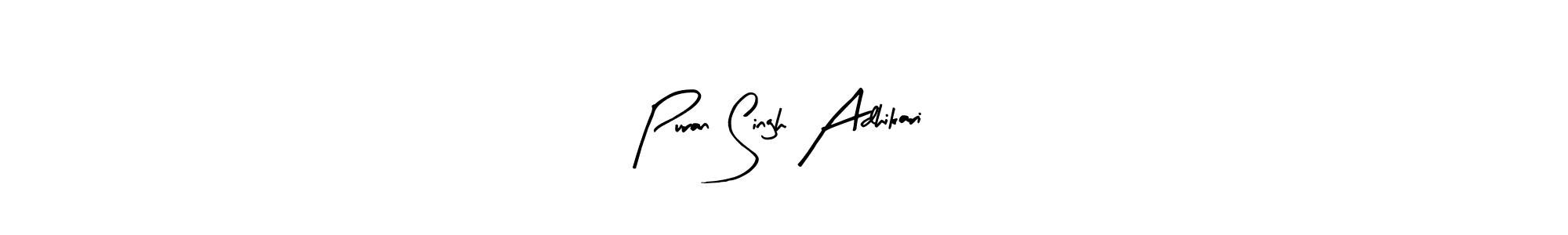 It looks lik you need a new signature style for name Puran Singh Adhikari. Design unique handwritten (Arty Signature) signature with our free signature maker in just a few clicks. Puran Singh Adhikari signature style 8 images and pictures png