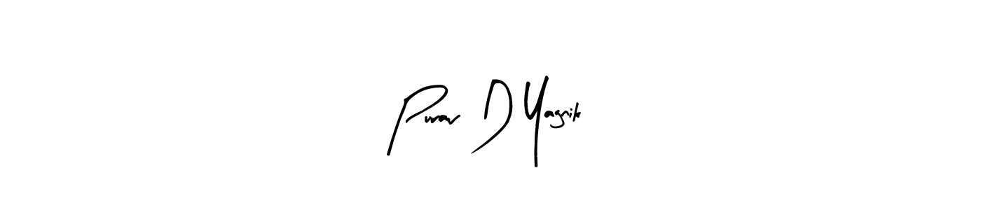 if you are searching for the best signature style for your name Purav D Yagnik. so please give up your signature search. here we have designed multiple signature styles  using Arty Signature. Purav D Yagnik signature style 8 images and pictures png