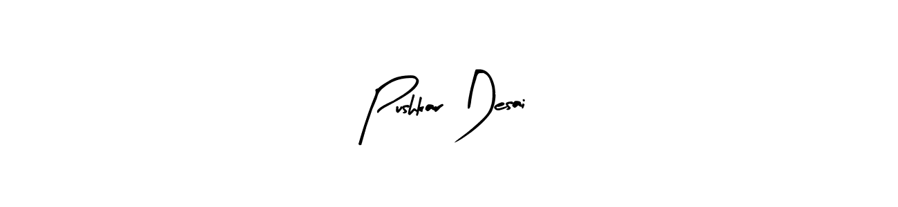 Here are the top 10 professional signature styles for the name Pushkar Desai. These are the best autograph styles you can use for your name. Pushkar Desai signature style 8 images and pictures png