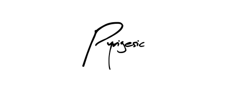 A dynamic signature style for Pyrigesic using Arty Signature script. Designed to look authentic, handwritten, and professional. Pyrigesic signature style 8 images and pictures png