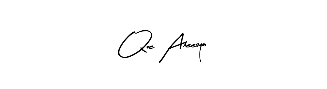 Also we have Que Aleesya name is the best signature style. Create professional handwritten signature collection using Arty Signature autograph style. Que Aleesya signature style 8 images and pictures png