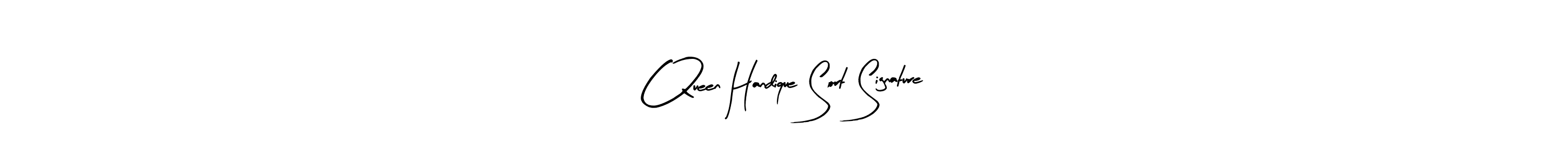 Similarly Arty Signature is the best handwritten signature design. Signature creator online .You can use it as an online autograph creator for name Queen Handique Sort Signature. Queen Handique Sort Signature signature style 8 images and pictures png