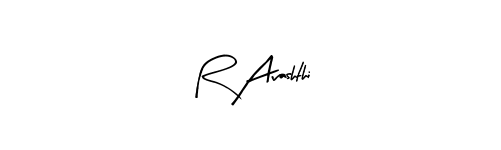 Make a beautiful signature design for name R Avashthi. Use this online signature maker to create a handwritten signature for free. R Avashthi signature style 8 images and pictures png
