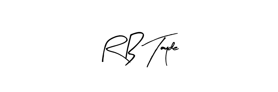 How to make R B Tayde name signature. Use Arty Signature style for creating short signs online. This is the latest handwritten sign. R B Tayde signature style 8 images and pictures png