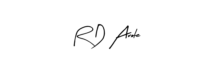 How to make R D Arote signature? Arty Signature is a professional autograph style. Create handwritten signature for R D Arote name. R D Arote signature style 8 images and pictures png