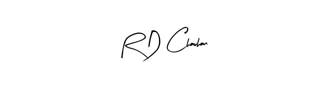 You should practise on your own different ways (Arty Signature) to write your name (R D Chauhan) in signature. don't let someone else do it for you. R D Chauhan signature style 8 images and pictures png