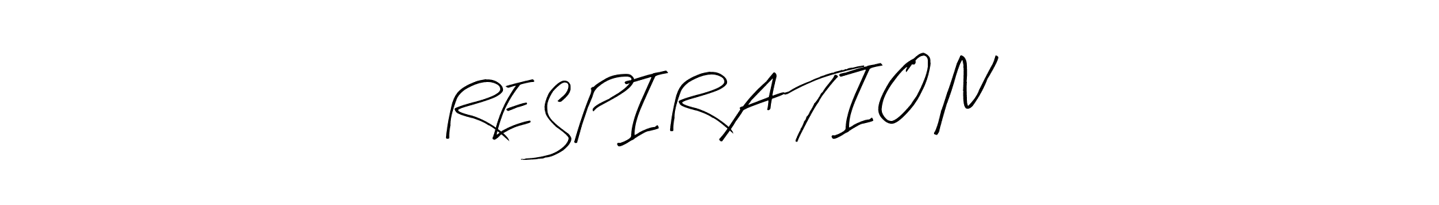 How to make R E S P I R A T I O N name signature. Use Arty Signature style for creating short signs online. This is the latest handwritten sign. R E S P I R A T I O N signature style 8 images and pictures png