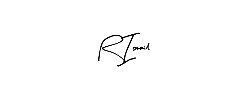 R Ismail stylish signature style. Best Handwritten Sign (Arty Signature) for my name. Handwritten Signature Collection Ideas for my name R Ismail. R Ismail signature style 8 images and pictures png