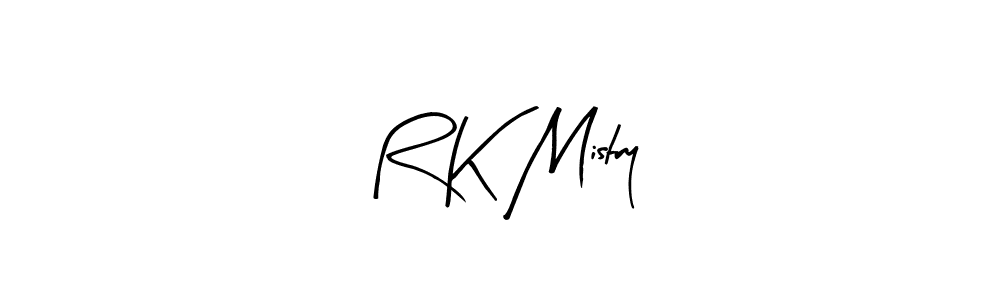 Also we have R K Mistry name is the best signature style. Create professional handwritten signature collection using Arty Signature autograph style. R K Mistry signature style 8 images and pictures png
