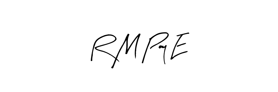 Check out images of Autograph of R M Pay E name. Actor R M Pay E Signature Style. Arty Signature is a professional sign style online. R M Pay E signature style 8 images and pictures png