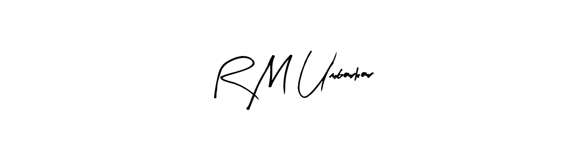 You should practise on your own different ways (Arty Signature) to write your name (R M Umbarkar) in signature. don't let someone else do it for you. R M Umbarkar signature style 8 images and pictures png