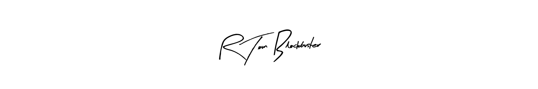 Arty Signature is a professional signature style that is perfect for those who want to add a touch of class to their signature. It is also a great choice for those who want to make their signature more unique. Get R Toun Blockbuster name to fancy signature for free. R Toun Blockbuster signature style 8 images and pictures png