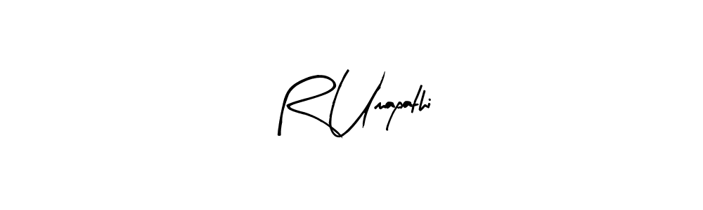 You should practise on your own different ways (Arty Signature) to write your name (R Umapathi) in signature. don't let someone else do it for you. R Umapathi signature style 8 images and pictures png