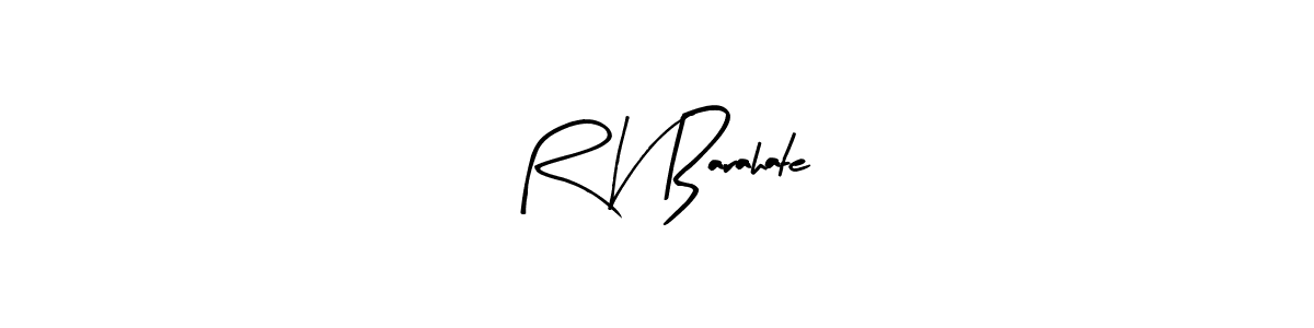 Also we have R V Barahate name is the best signature style. Create professional handwritten signature collection using Arty Signature autograph style. R V Barahate signature style 8 images and pictures png