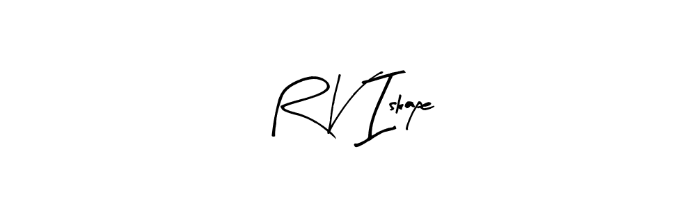 Create a beautiful signature design for name R V Iskape. With this signature (Arty Signature) fonts, you can make a handwritten signature for free. R V Iskape signature style 8 images and pictures png