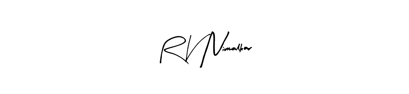 Similarly Arty Signature is the best handwritten signature design. Signature creator online .You can use it as an online autograph creator for name R V Nirmalkar. R V Nirmalkar signature style 8 images and pictures png