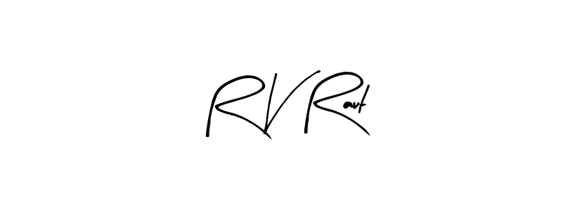 Best and Professional Signature Style for R V Raut. Arty Signature Best Signature Style Collection. R V Raut signature style 8 images and pictures png