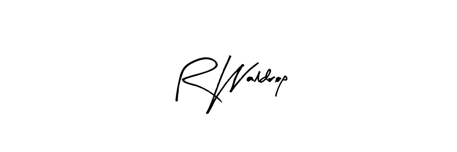 Make a beautiful signature design for name R Waldrop. With this signature (Arty Signature) style, you can create a handwritten signature for free. R Waldrop signature style 8 images and pictures png