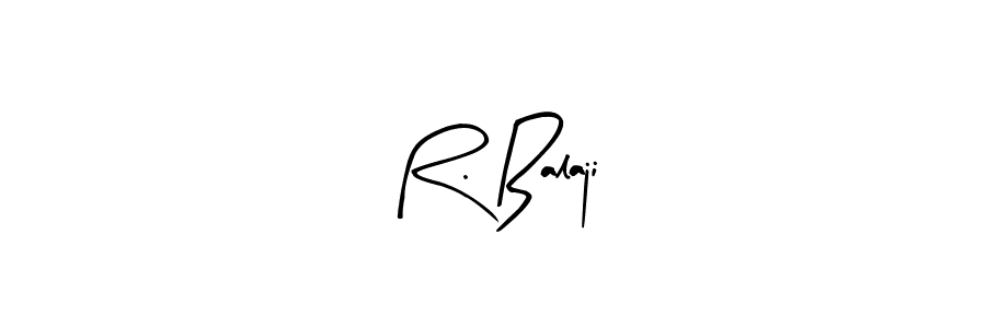 Here are the top 10 professional signature styles for the name R. Balaji. These are the best autograph styles you can use for your name. R. Balaji signature style 8 images and pictures png