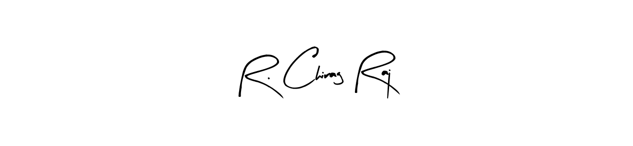 Create a beautiful signature design for name R. Chirag Raj. With this signature (Arty Signature) fonts, you can make a handwritten signature for free. R. Chirag Raj signature style 8 images and pictures png