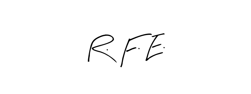 Design your own signature with our free online signature maker. With this signature software, you can create a handwritten (Arty Signature) signature for name R. F. E.. R. F. E. signature style 8 images and pictures png