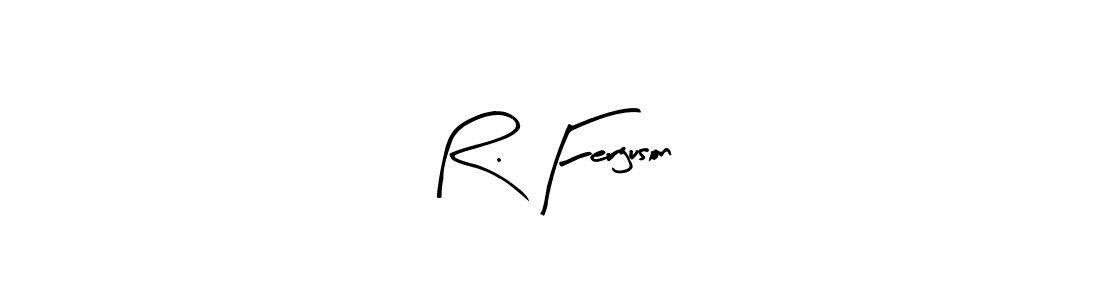 Once you've used our free online signature maker to create your best signature Arty Signature style, it's time to enjoy all of the benefits that R. Ferguson name signing documents. R. Ferguson signature style 8 images and pictures png