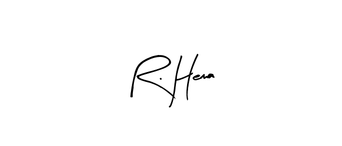 How to make R. Hema signature? Arty Signature is a professional autograph style. Create handwritten signature for R. Hema name. R. Hema signature style 8 images and pictures png