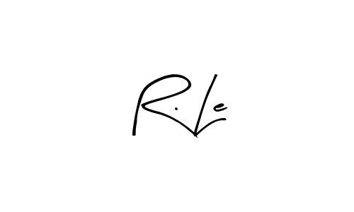 Also we have R. Le name is the best signature style. Create professional handwritten signature collection using Arty Signature autograph style. R. Le signature style 8 images and pictures png