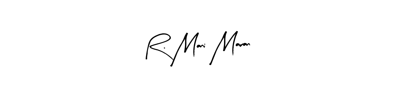 How to make R. Mani Maran signature? Arty Signature is a professional autograph style. Create handwritten signature for R. Mani Maran name. R. Mani Maran signature style 8 images and pictures png