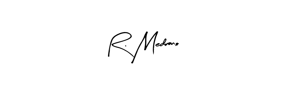 Make a beautiful signature design for name R. Medrano. With this signature (Arty Signature) style, you can create a handwritten signature for free. R. Medrano signature style 8 images and pictures png