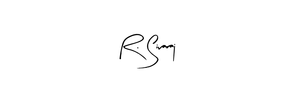 Create a beautiful signature design for name R. Sivaraj. With this signature (Arty Signature) fonts, you can make a handwritten signature for free. R. Sivaraj signature style 8 images and pictures png