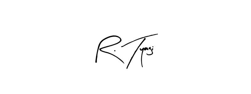 Make a short R. Tyagi signature style. Manage your documents anywhere anytime using Arty Signature. Create and add eSignatures, submit forms, share and send files easily. R. Tyagi signature style 8 images and pictures png