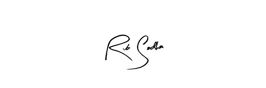 Also You can easily find your signature by using the search form. We will create R.b Sodha name handwritten signature images for you free of cost using Arty Signature sign style. R.b Sodha signature style 8 images and pictures png