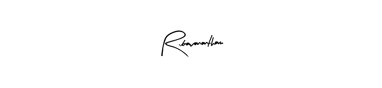 The best way (Arty Signature) to make a short signature is to pick only two or three words in your name. The name R.bavanantham include a total of six letters. For converting this name. R.bavanantham signature style 8 images and pictures png