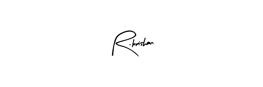 Also we have R.krishan name is the best signature style. Create professional handwritten signature collection using Arty Signature autograph style. R.krishan signature style 8 images and pictures png