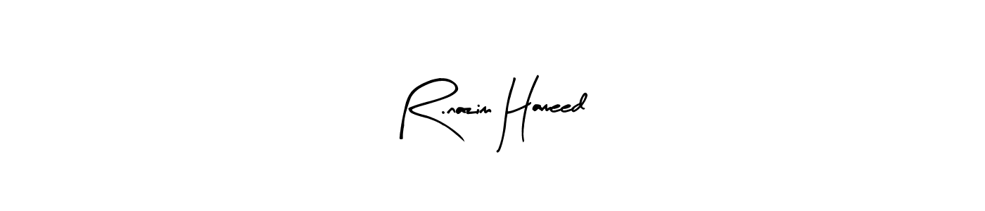 Make a beautiful signature design for name R.nazim Hameed. Use this online signature maker to create a handwritten signature for free. R.nazim Hameed signature style 8 images and pictures png