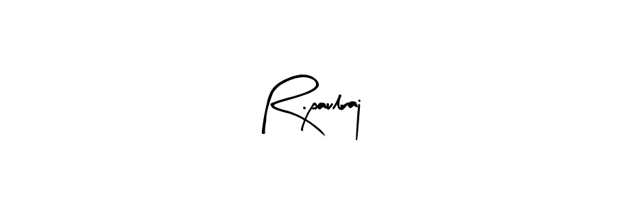 Also we have R.paulraj name is the best signature style. Create professional handwritten signature collection using Arty Signature autograph style. R.paulraj signature style 8 images and pictures png