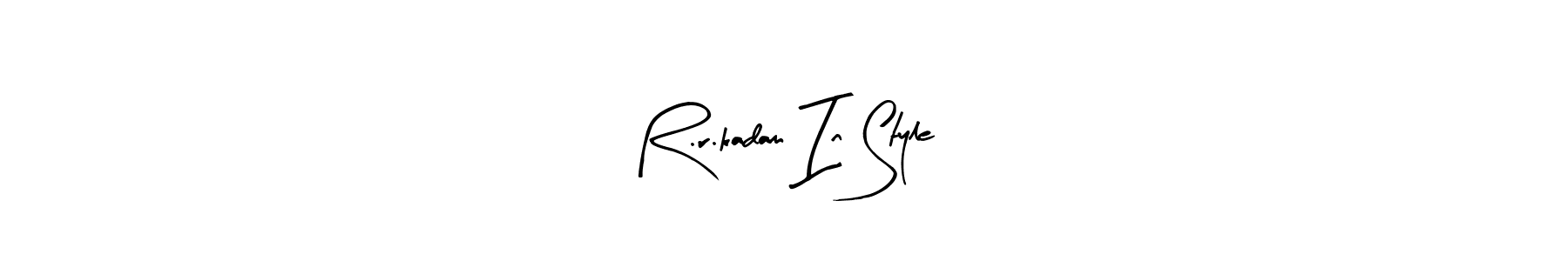 The best way (Arty Signature) to make a short signature is to pick only two or three words in your name. The name R.r.kadam In Style include a total of six letters. For converting this name. R.r.kadam In Style signature style 8 images and pictures png