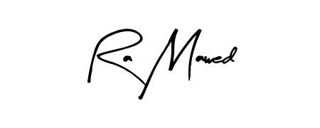 Design your own signature with our free online signature maker. With this signature software, you can create a handwritten (Arty Signature) signature for name Ra Mawed. Ra Mawed signature style 8 images and pictures png