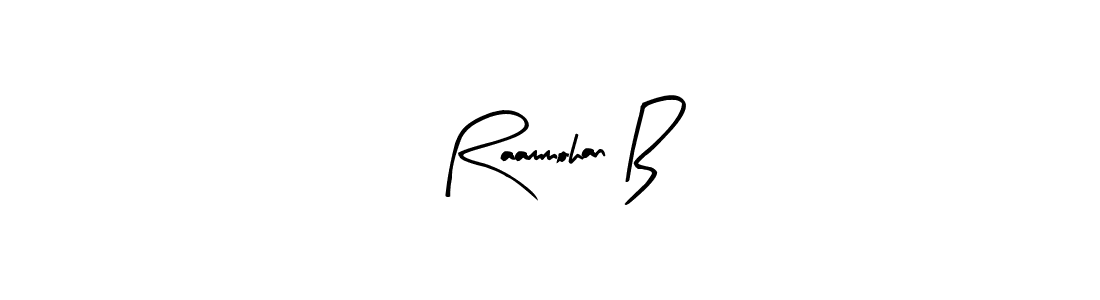 You should practise on your own different ways (Arty Signature) to write your name (Raammohan B) in signature. don't let someone else do it for you. Raammohan B signature style 8 images and pictures png