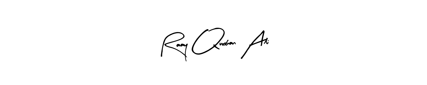 Raay Qurban Ali stylish signature style. Best Handwritten Sign (Arty Signature) for my name. Handwritten Signature Collection Ideas for my name Raay Qurban Ali. Raay Qurban Ali signature style 8 images and pictures png