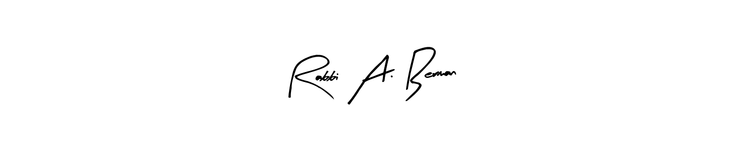 Use a signature maker to create a handwritten signature online. With this signature software, you can design (Arty Signature) your own signature for name Rabbi A. Berman. Rabbi A. Berman signature style 8 images and pictures png