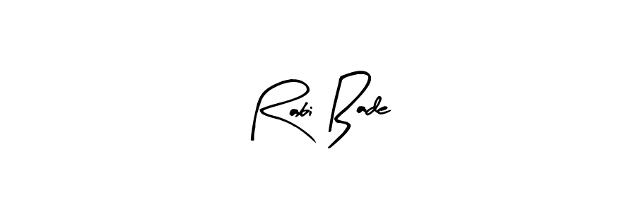 Also we have Rabi Bade name is the best signature style. Create professional handwritten signature collection using Arty Signature autograph style. Rabi Bade signature style 8 images and pictures png