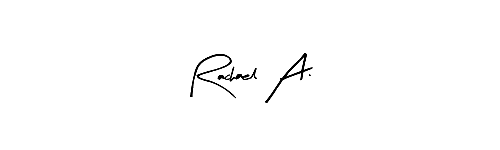 Make a beautiful signature design for name Rachael A.. Use this online signature maker to create a handwritten signature for free. Rachael A. signature style 8 images and pictures png