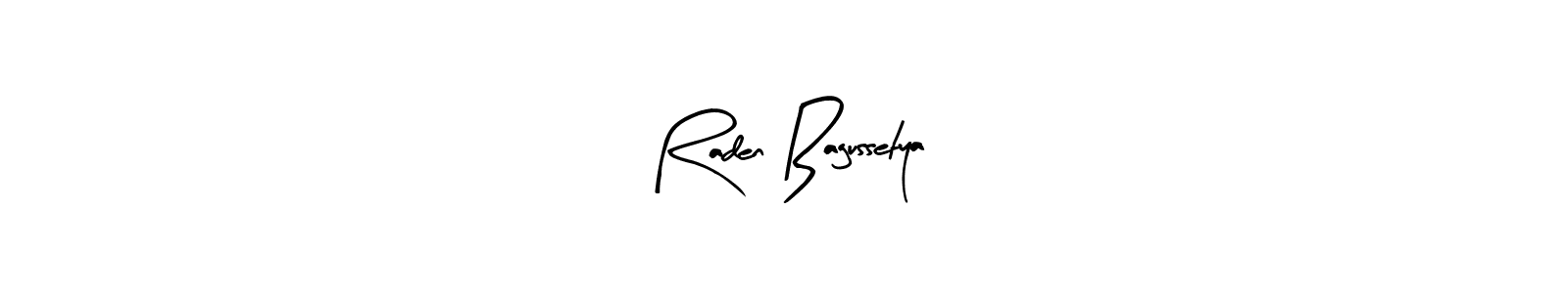 Also You can easily find your signature by using the search form. We will create Raden Bagussetya name handwritten signature images for you free of cost using Arty Signature sign style. Raden Bagussetya signature style 8 images and pictures png