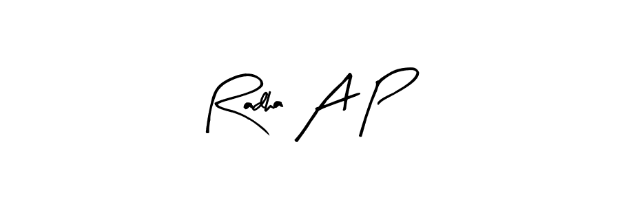 Design your own signature with our free online signature maker. With this signature software, you can create a handwritten (Arty Signature) signature for name Radha A P. Radha A P signature style 8 images and pictures png