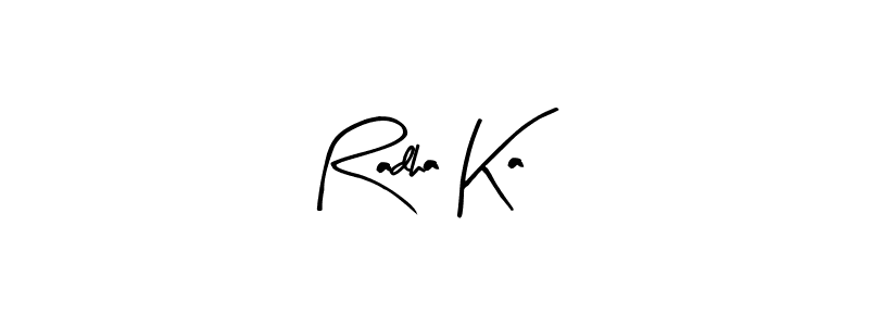 Create a beautiful signature design for name Radha Ka. With this signature (Arty Signature) fonts, you can make a handwritten signature for free. Radha Ka signature style 8 images and pictures png