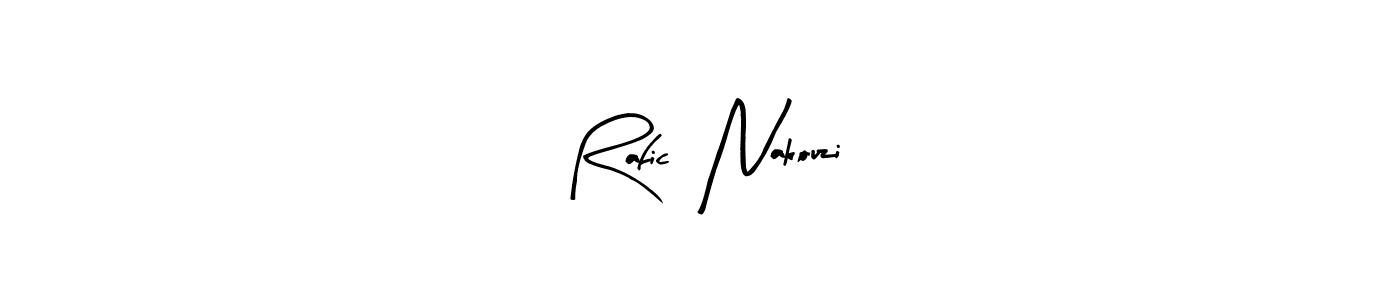 Also we have Rafic  Nakouzi name is the best signature style. Create professional handwritten signature collection using Arty Signature autograph style. Rafic  Nakouzi signature style 8 images and pictures png