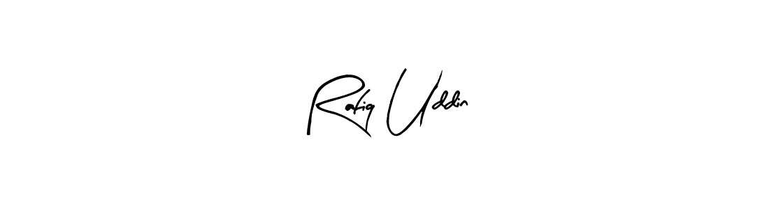 Also we have Rafiq Uddin name is the best signature style. Create professional handwritten signature collection using Arty Signature autograph style. Rafiq Uddin signature style 8 images and pictures png